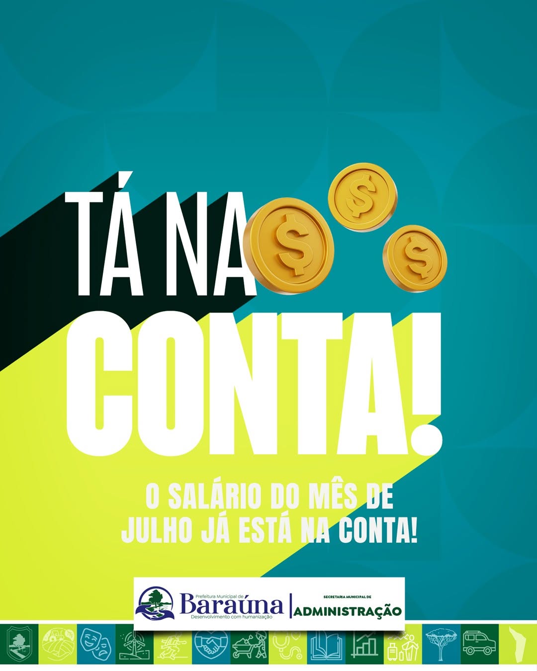 O salário referente ao mês de julho já está na conta! 🤑