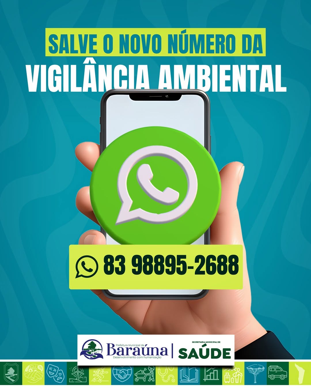 📲 A Vigilância Ambiental de Baraúna está com novo número de WhatsApp!