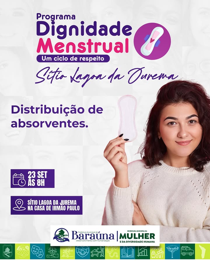 Baraúna anuncia entrega de absorventes no Sítio Lagoa da Juerema