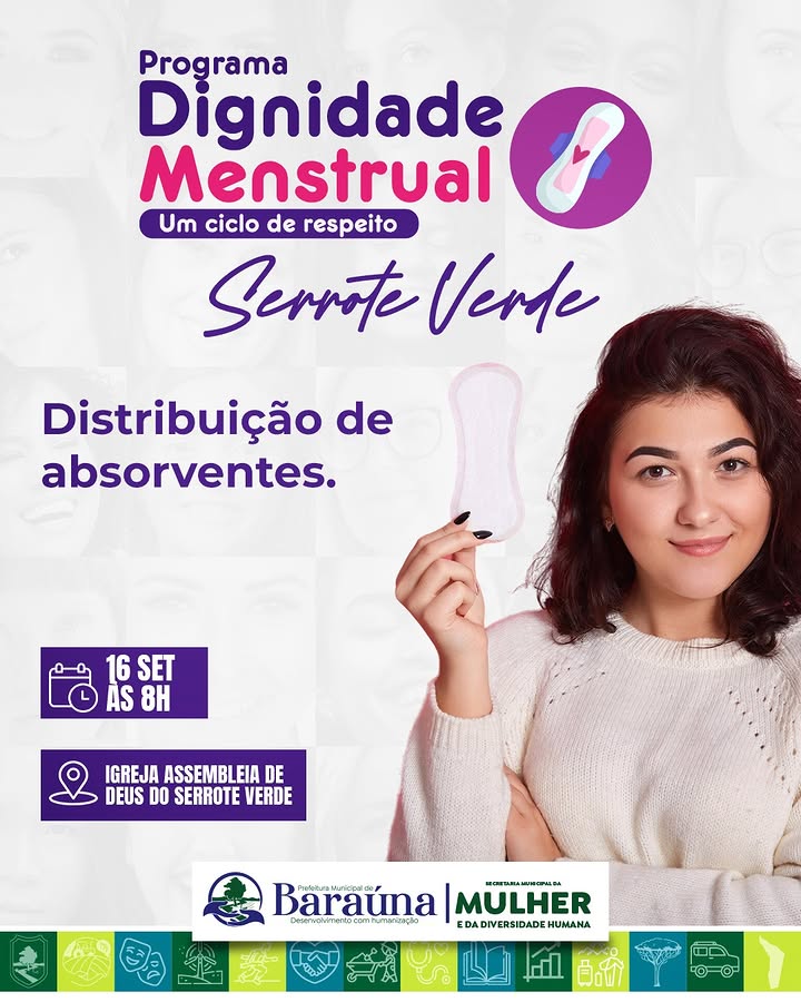 Baraúna anuncia entrega de absorventes no Sítio Serrote Verde