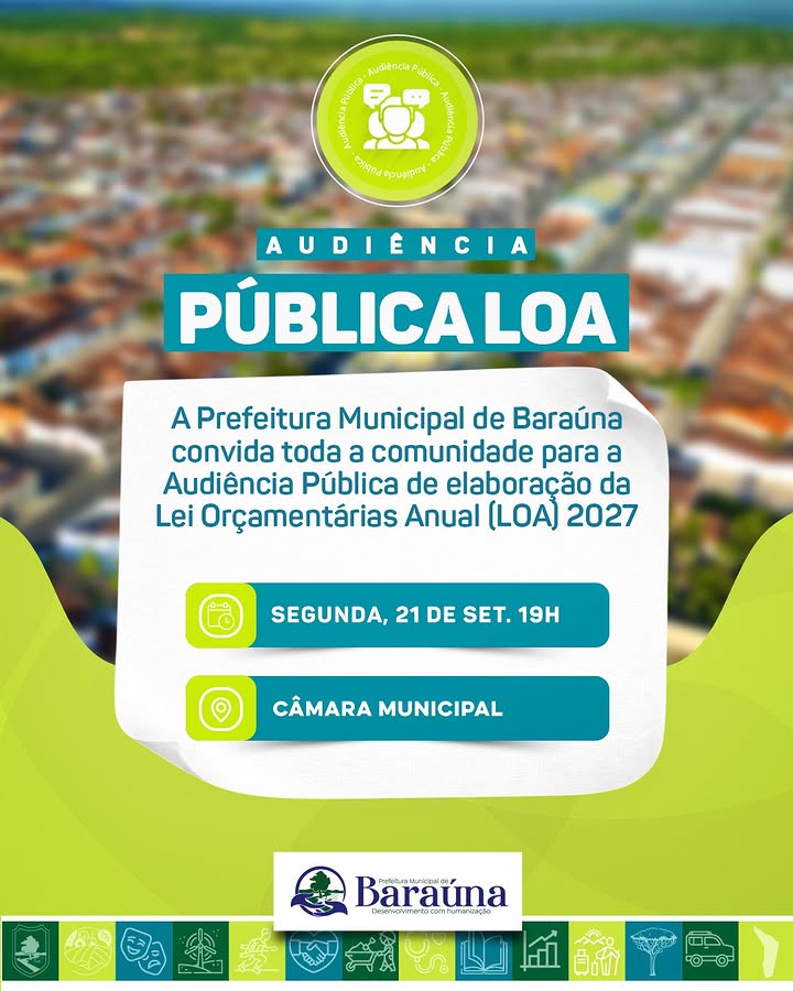 Prefeitura de Baraúna convida população para audiência pública da LOA 2027