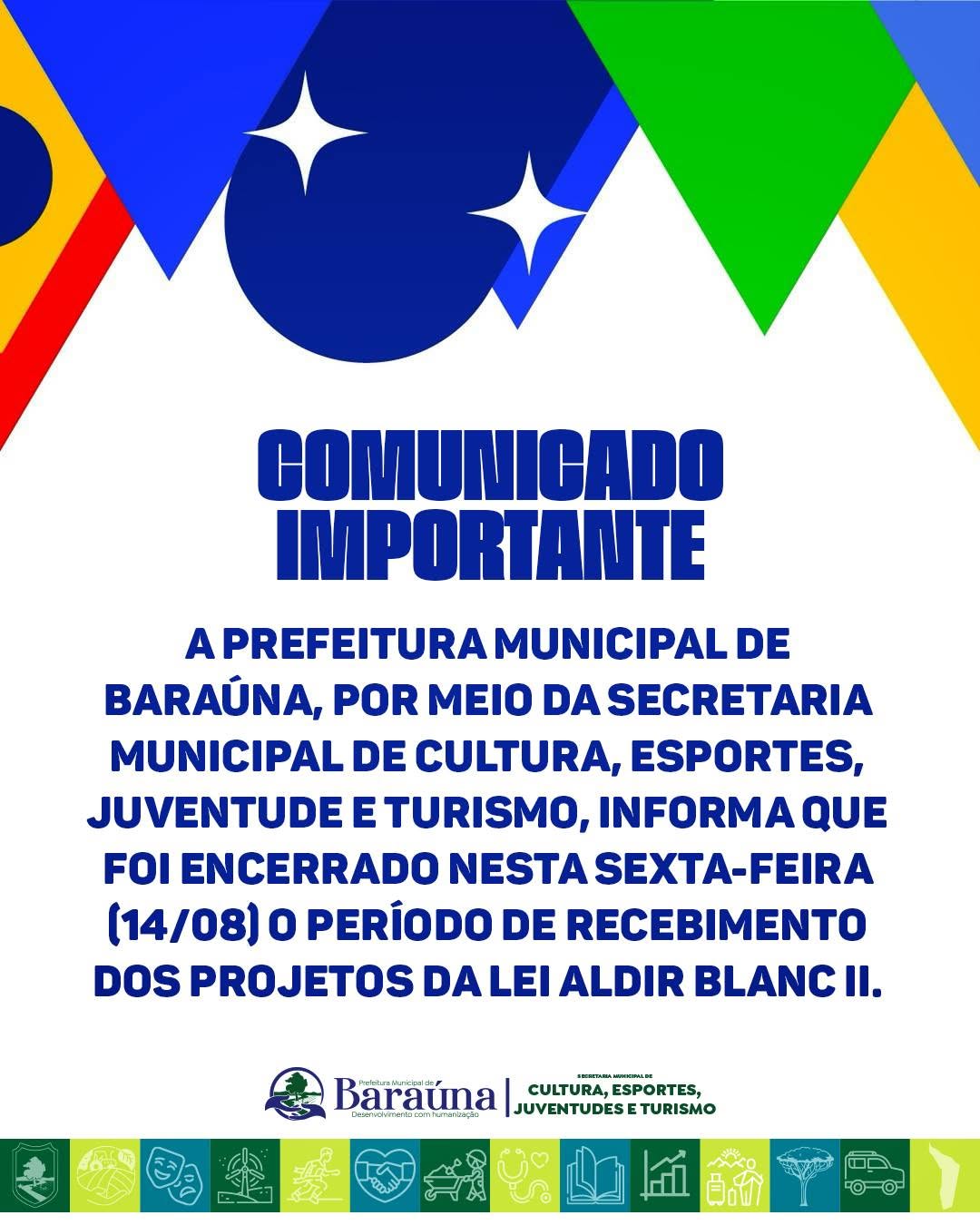Prefeitura de Baraúna encerra prazo de projetos da Lei Aldir Blanc II