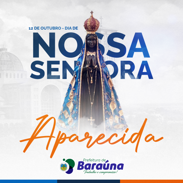 Dia de Nossa Senhora de Aparecida