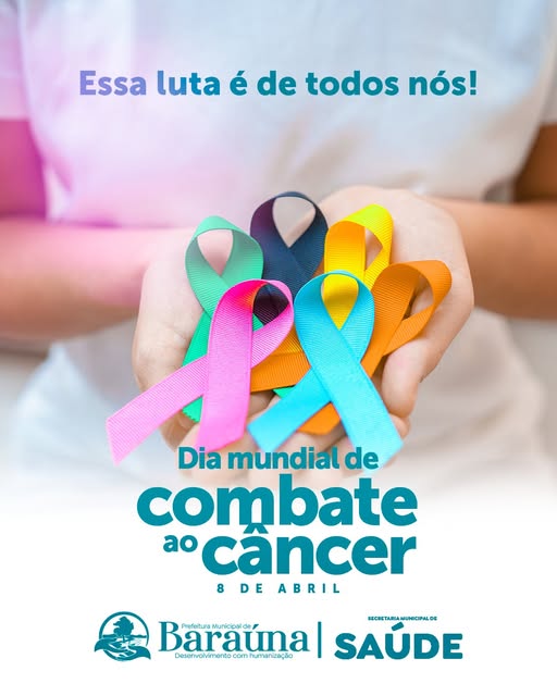 Dia Mundial de Combate ao Câncer